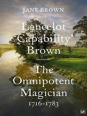 cover image of Lancelot 'Capability' Brown: The Omnipotent Magician